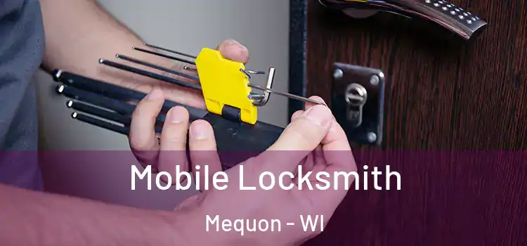 Mobile Locksmith Mequon - WI
