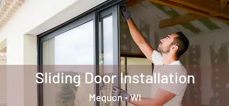 Sliding Door Installation Mequon - WI